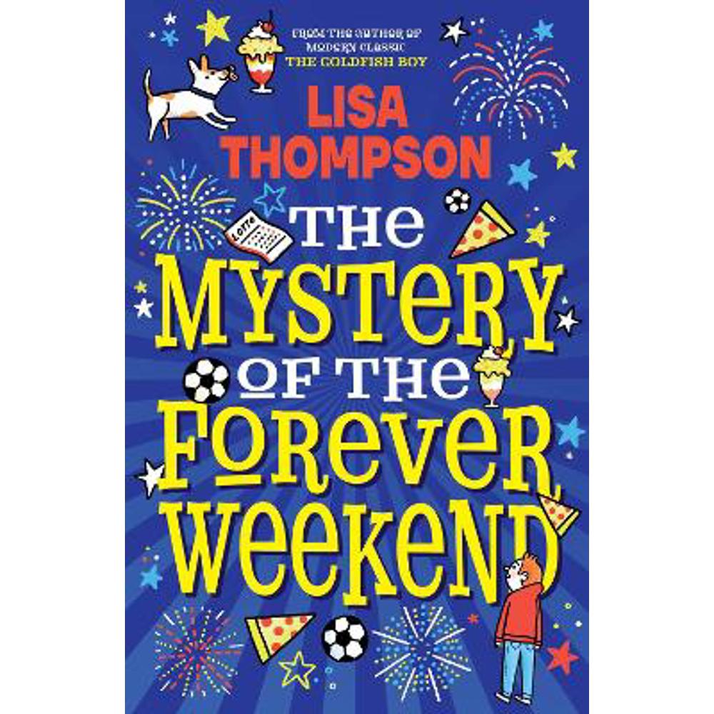 The Mystery of the Forever Weekend (Paperback) - Lisa Thompson